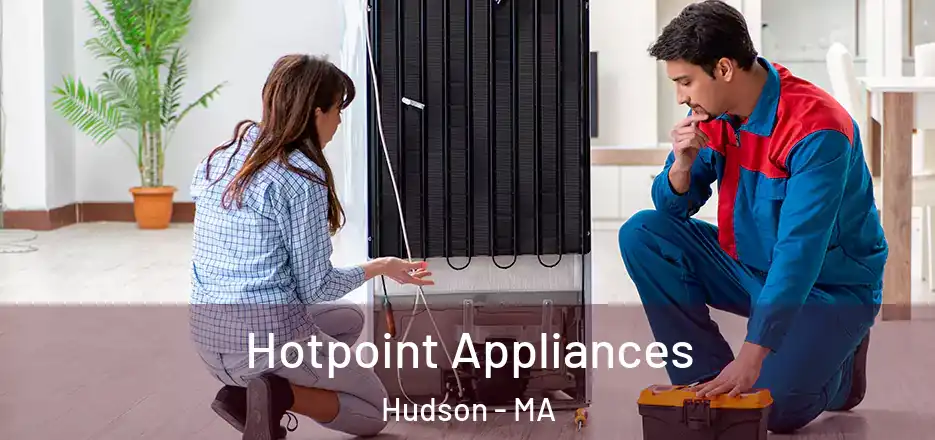 Hotpoint Appliances Hudson - MA