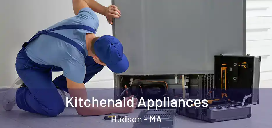  Kitchenaid Appliances Hudson - MA