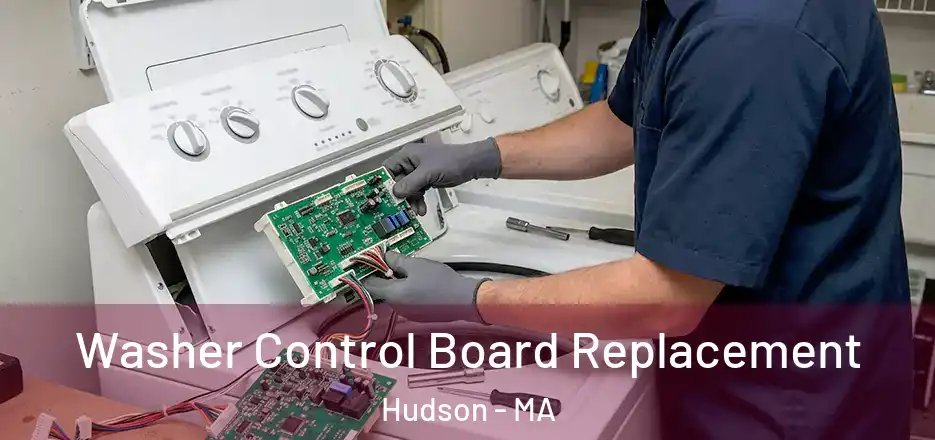  Washer Control Board Replacement Hudson - MA