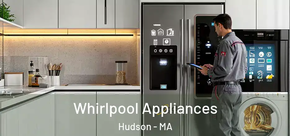  Whirlpool Appliances Hudson - MA